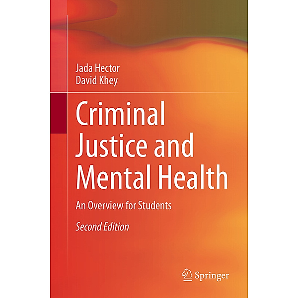 Criminal Justice and Mental Health, Jada Hector, David Khey