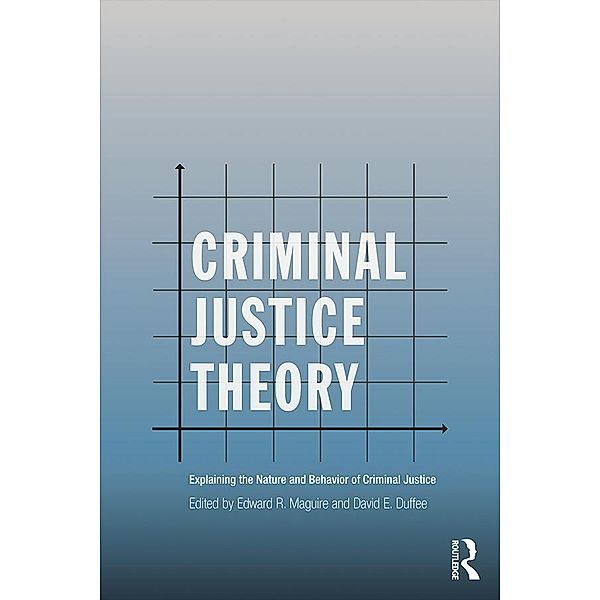 Criminal Justice Theory / Criminology and Justice Studies
