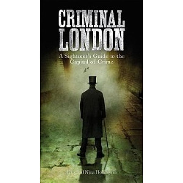 Criminal London, Kris Hollington