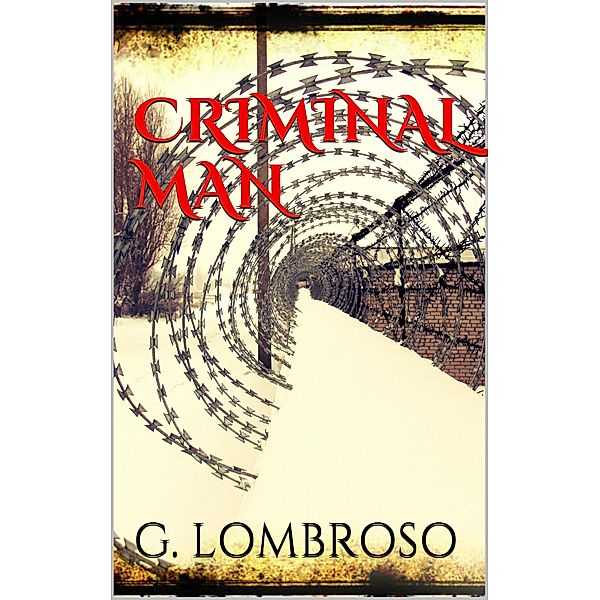 Criminal Man, Gina Lombroso