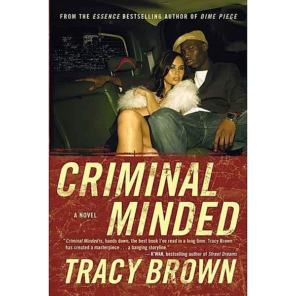 Criminal Minded, Tracy Brown