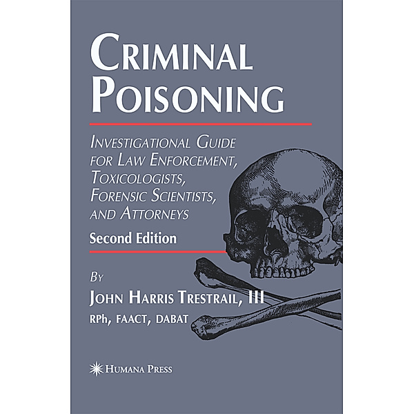 Criminal Poisoning, III, John H. Trestrail