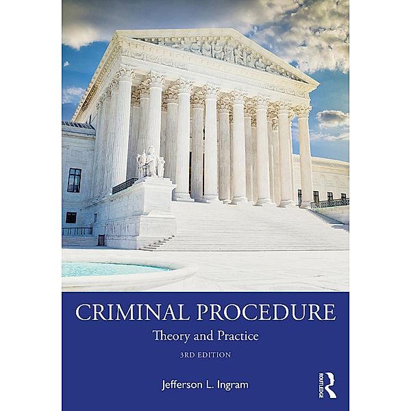 Criminal Procedure, Jefferson L. Ingram