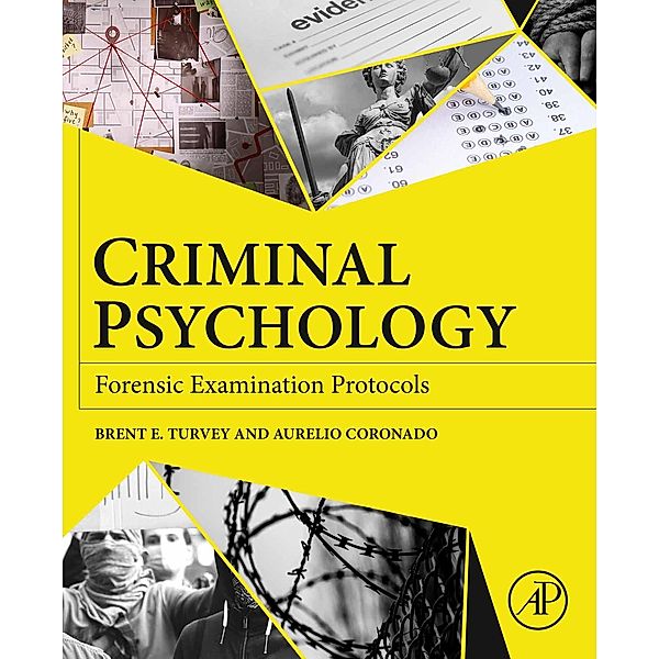 Criminal Psychology, Brent E. Turvey, Aurelio Coronado Mares