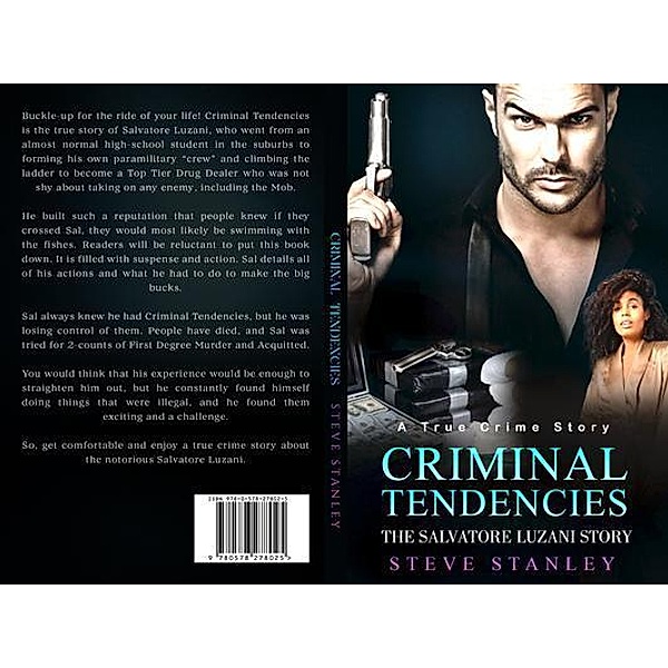 Criminal Tendencies / Steven A Stanley, Steve Stanley