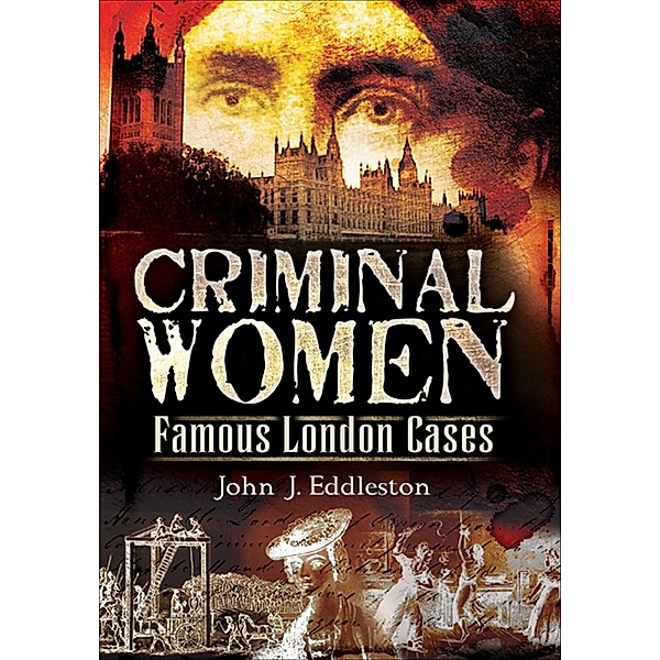 Criminal Women, John J. Eddleston