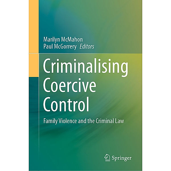 Criminalising Coercive Control