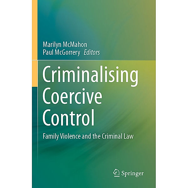 Criminalising Coercive Control