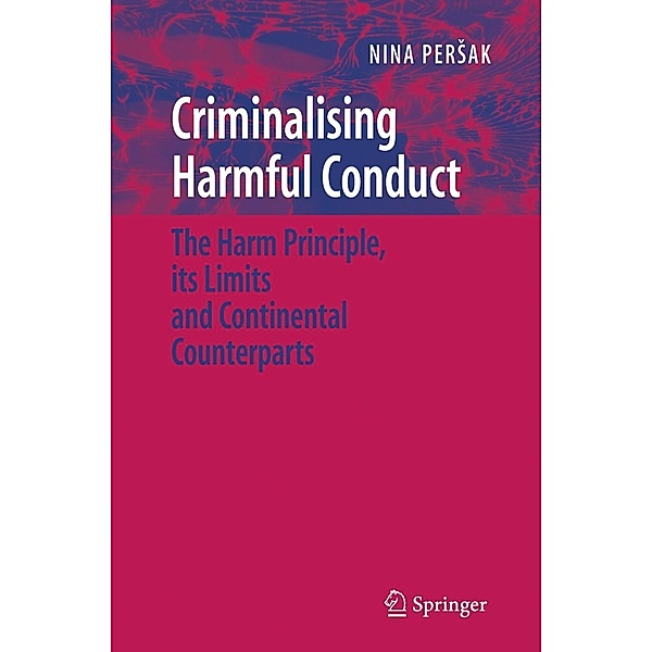 Criminalising Harmful Conduct, Nina Persak