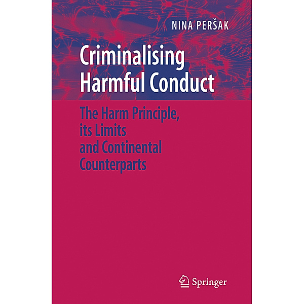 Criminalising Harmful Conduct, Nina Persak