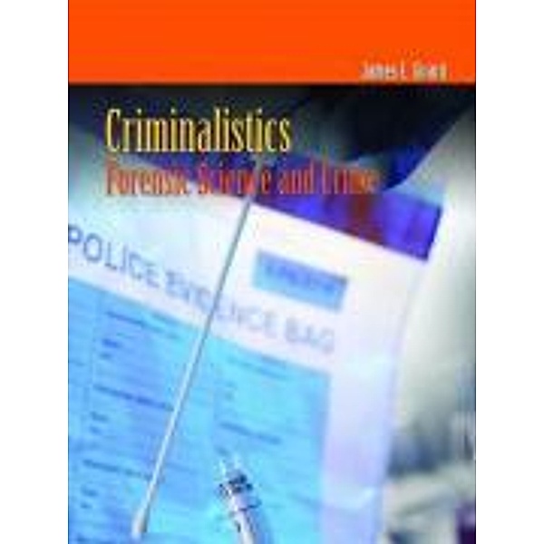 Criminalistics, James E. Girard