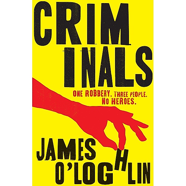 Criminals, James O'Loghlin