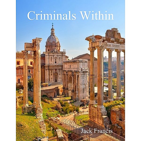 Criminals Within, Jack Francis