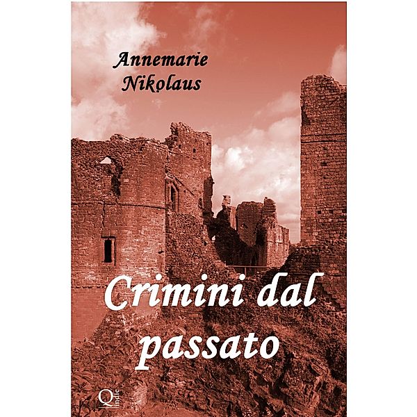 Crimini dal passato, Annemarie Nikolaus