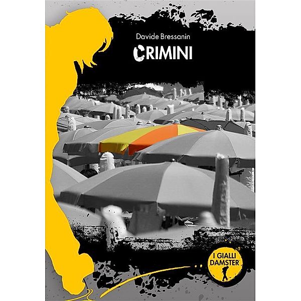 cRimini / I Gialli Damster Bd.18, Davide Bressanin