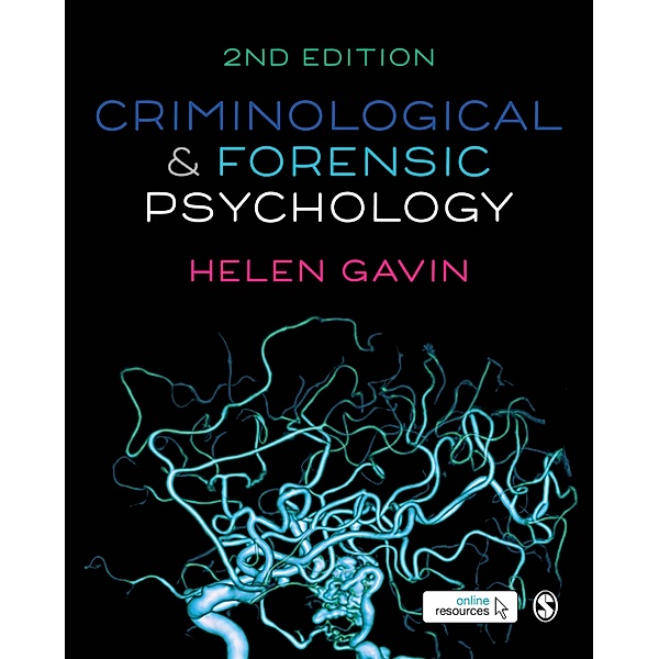 Criminological and Forensic Psychology, Helen Gavin