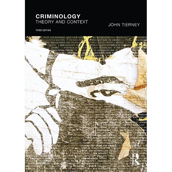 Criminology, John Tierney, Maggie O'Neill