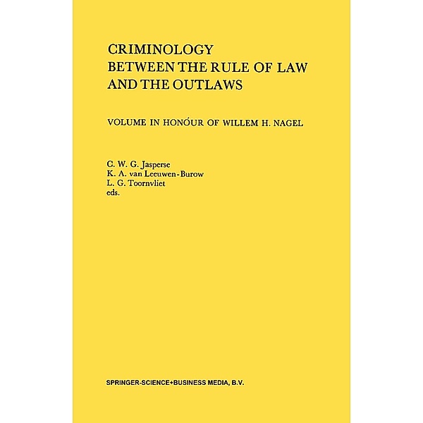 Criminology Between the Rule of Law and the Outlaws