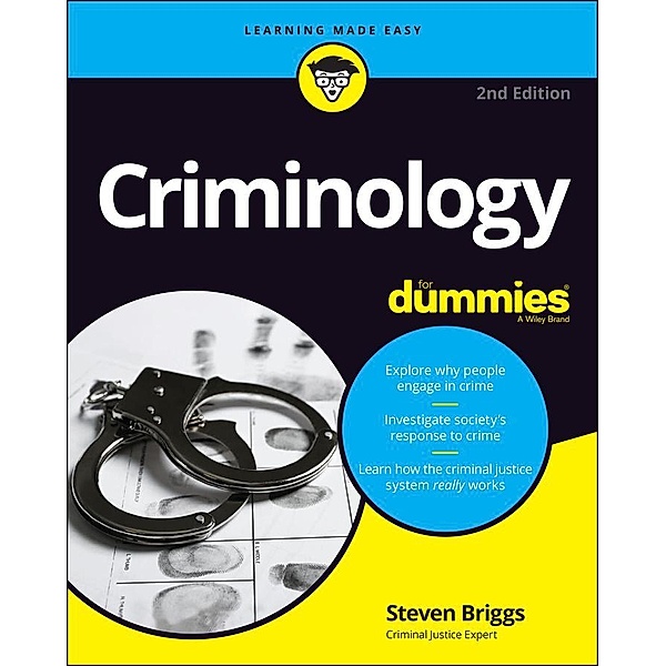 Criminology For Dummies, Steven Briggs