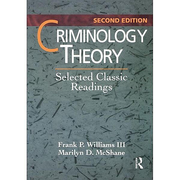 Criminology Theory, Frank Williams III, Marilyn McShane