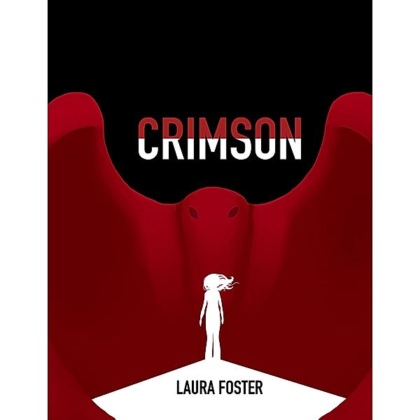 Crimson, Laura Foster