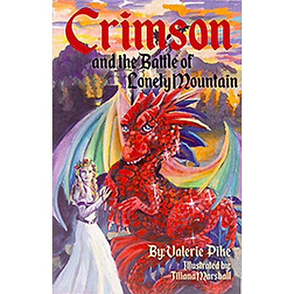 Crimson and the Battle of Lonely Mountain, Valerie Pike