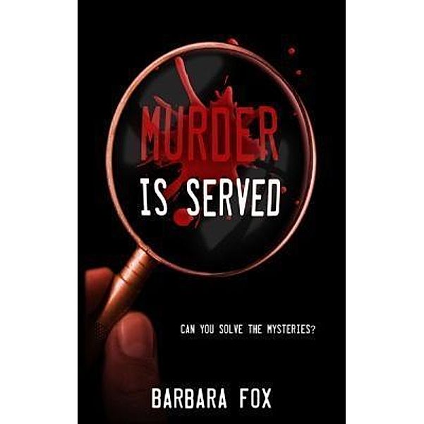 Crimson Cloak Publishing: Murder is Served, Barbara Fox