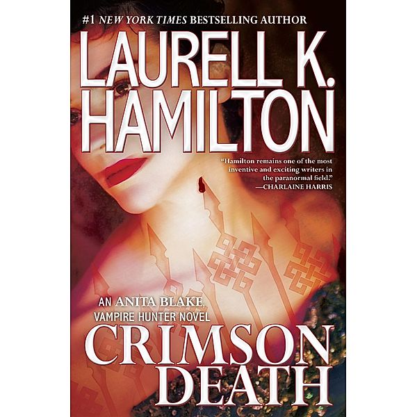 Crimson Death / Anita Blake, Vampire Hunter Bd.25, Laurell K. Hamilton