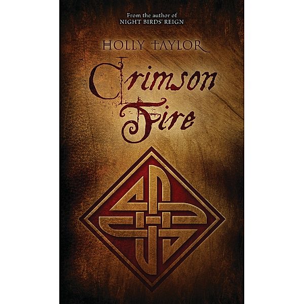 Crimson Fire, Holly Taylor