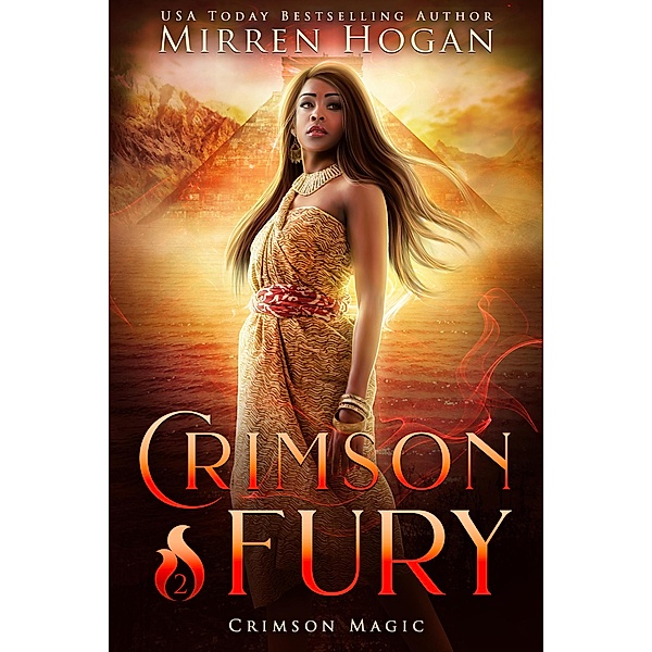 Crimson Fury (Crimson Magic, #2) / Crimson Magic, Mirren Hogan