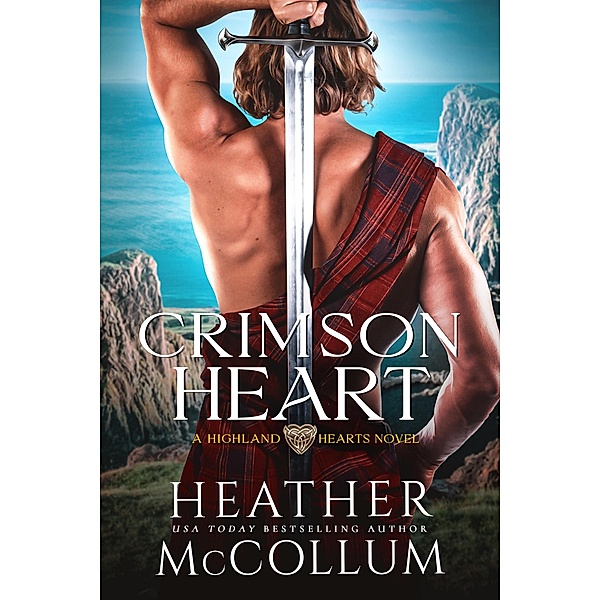 Crimson Heart / Highland Hearts Bd.4, Heather McCollum