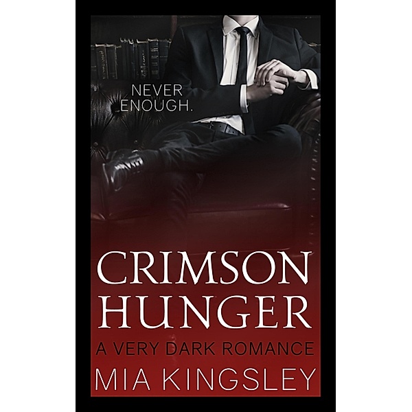 Crimson Hunger, Mia Kingsley