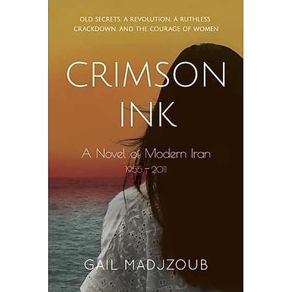 Crimson Ink / Gail Madjzoub, Gail Madjzoub