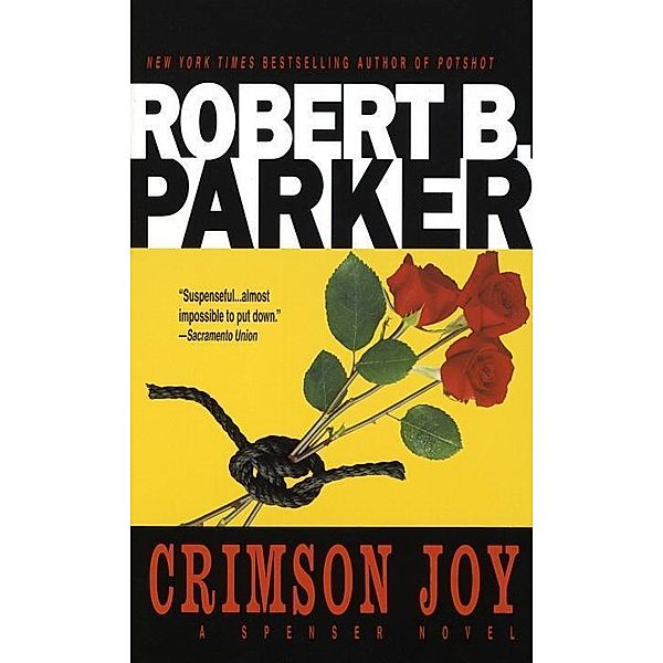 Crimson Joy / Spenser Bd.15, Robert B. Parker