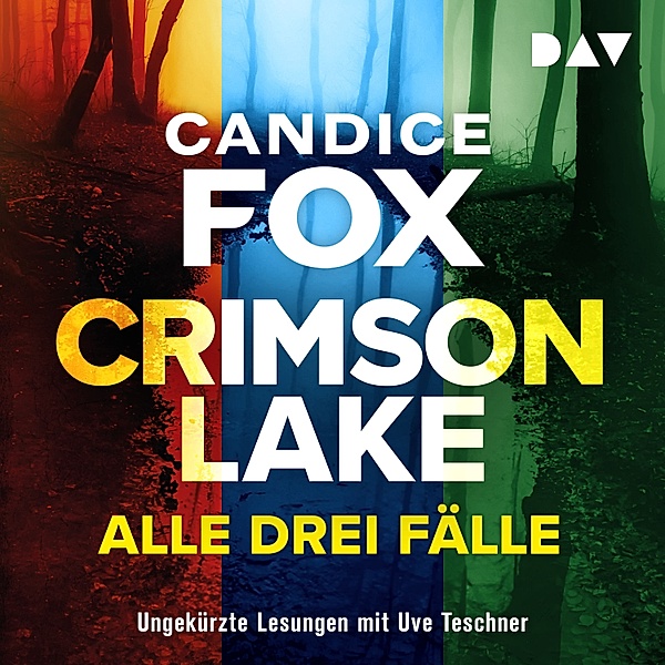 Crimson-Lake-Serie - Crimson Lake – Alle drei Fälle, Candice Fox