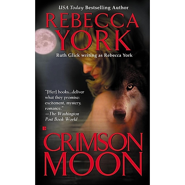 Crimson Moon / Moon Bd.4, Rebecca York