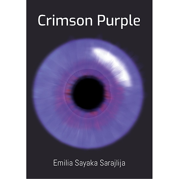 Crimson Purple, Emilia Sayaka Sarajlija