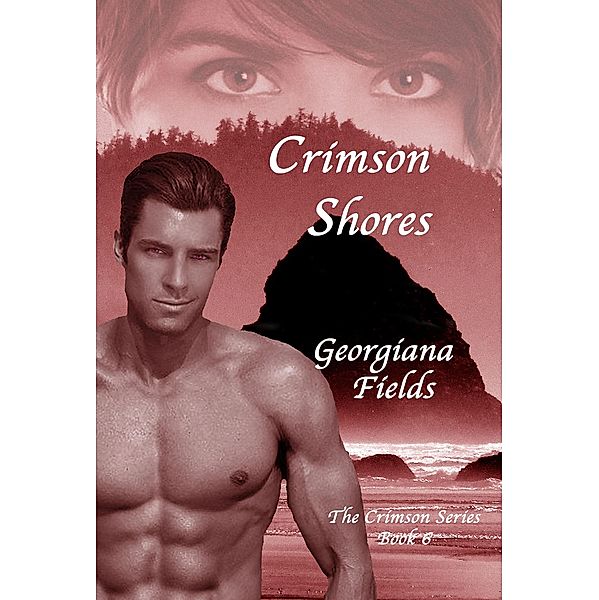 Crimson Shores (The Crimson Series, #6) / The Crimson Series, Georgiana Fields