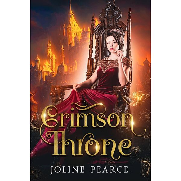 Crimson Throne (Fallen Realm, #4) / Fallen Realm, Joline Pearce