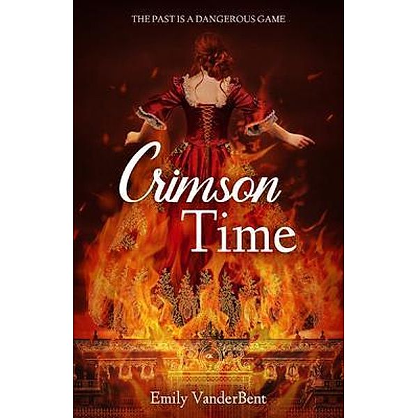 Crimson Time / New Degree Press, Emily Vanderbent