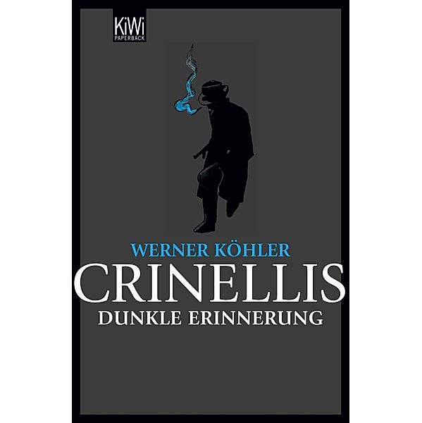 Crinellis dunkle Erinnerung, Werner Köhler