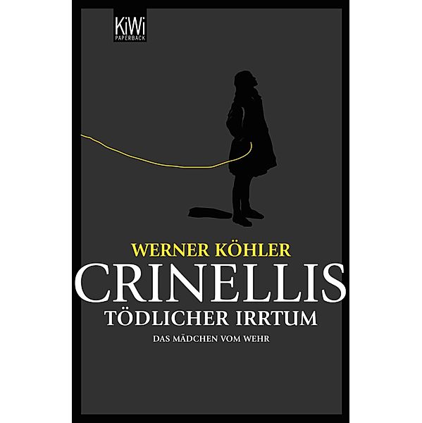 Crinellis tödlicher Irrtum, Werner Köhler