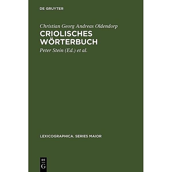 Criolisches Wörterbuch / Lexicographica. Series Maior Bd.69, Christian Georg Andreas Oldendorp