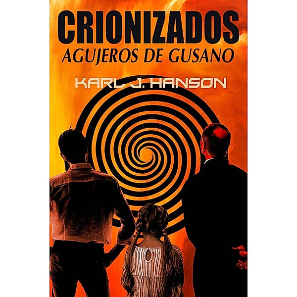 Crionizados, Karl Hanson