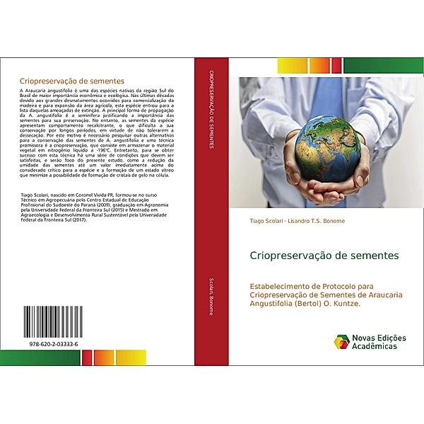 Criopreservação de sementes, Tiago Scolari, Lisandro T.S. Bonome