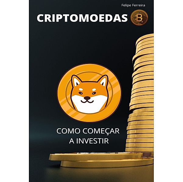 Criptomoedas, Felipe Ferreira