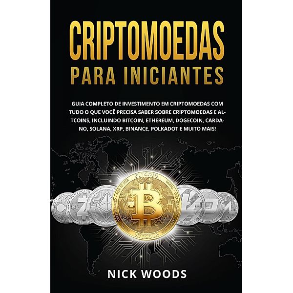 Criptomoedas para Iniciantes, Nick Woods