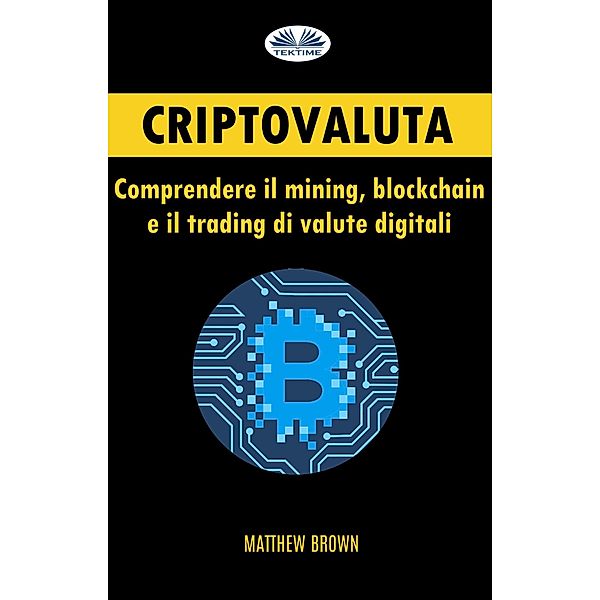 Criptovaluta, Matthew Brown