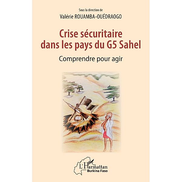 Crise securitaire dans les pays du G5 Sahel, Rouamba-Ouedraogo Valerie Rouamba-Ouedraogo