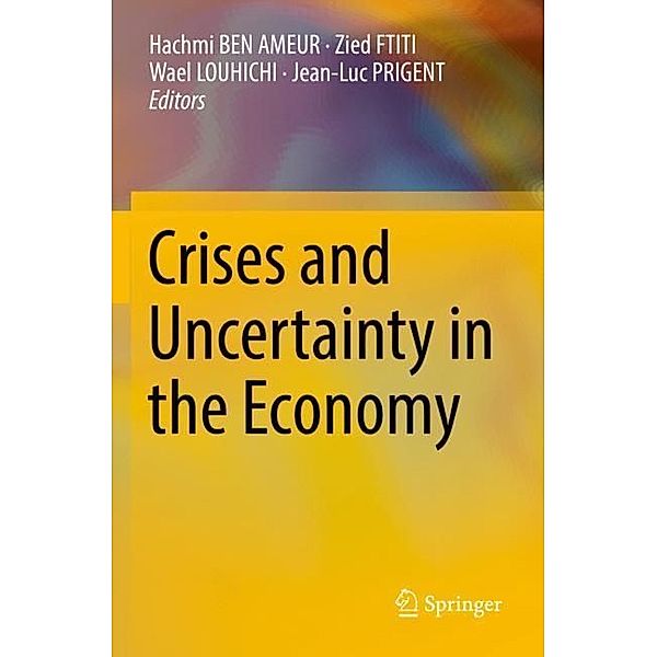 Crises and Uncertainty in the Economy